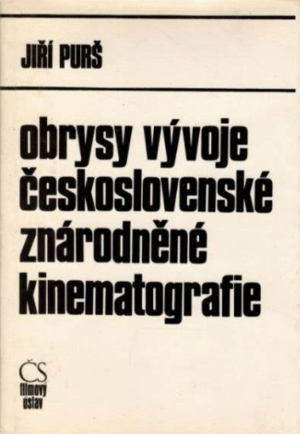 Obrysy vývoje československé znárodněné kinematografie