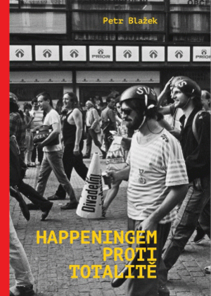 Happeningem proti totalitě