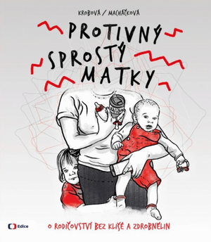 Protivný sprostý matky