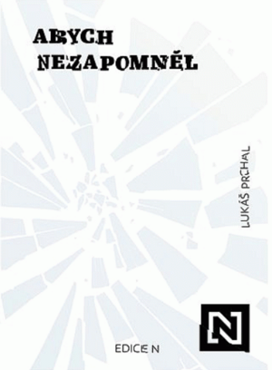 Abych nezapomněl