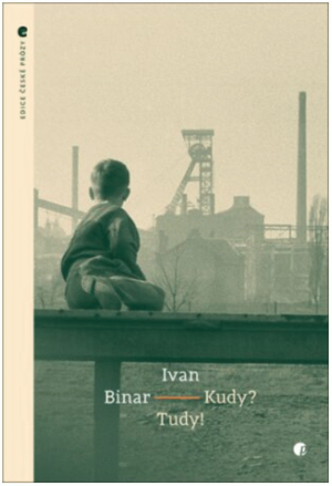 Kudy? Tudy!