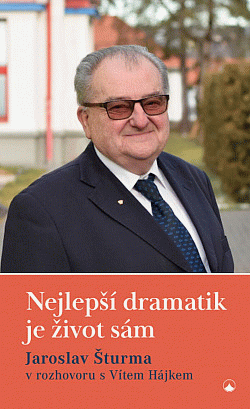 Nejlepší dramatik je život sám