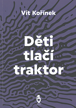 Děti tlačí traktor