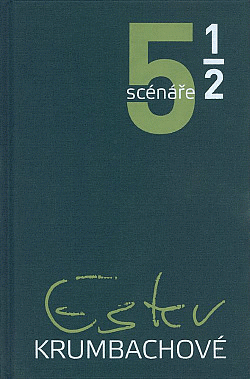 5 ½ scénáře Ester Krumbachové