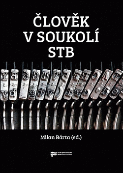 Člověk v soukolí StB