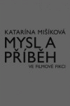 Mysl a příběh ve filmové fikci