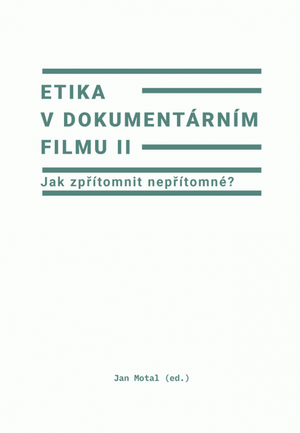 Etika v dokumentárním filmu.