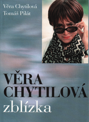 Věra Chytilová zblízka