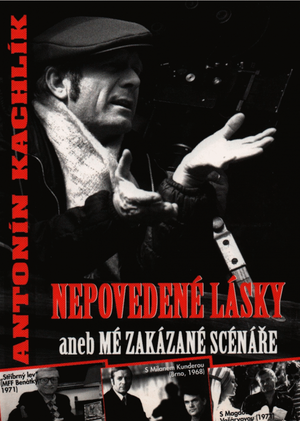 Nepovedené lásky, aneb, Mé zakázané scénáře