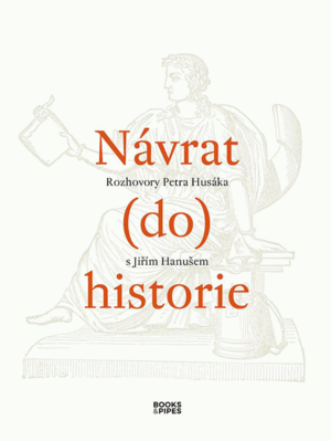 Návrat (do) historie