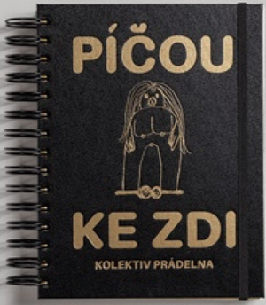 Píčou ke zdi