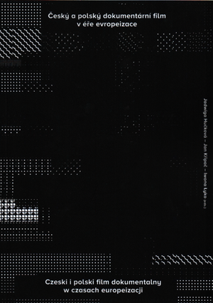 Český a polský dokumentární film v éře evropeizace