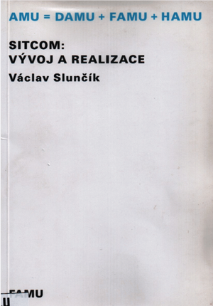 Sitcom: vývoj a realizace