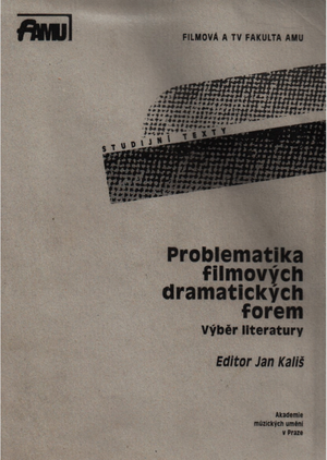 Problematika filmových dramatických forem.