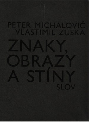 Znaky, obrazy a stíny slov