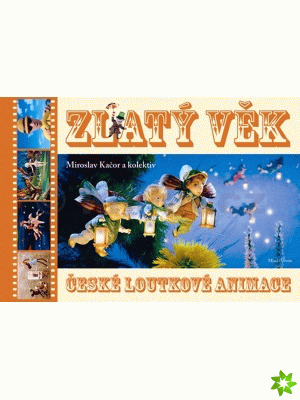 Zlatý věk české loutkové animace