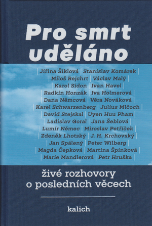 Pro smrt uděláno