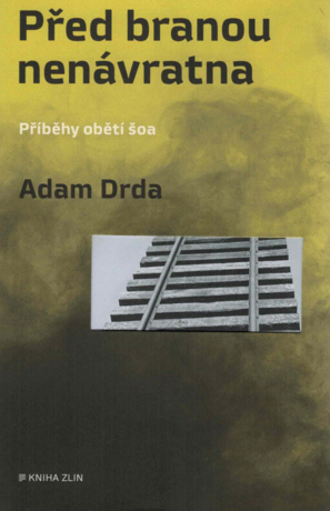 Před branou nenávratna