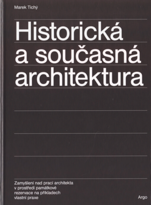 Historická a současná architektura