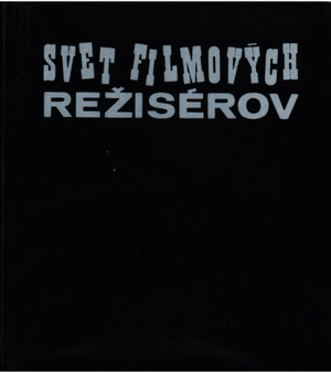Svet filmových režisérov