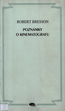 Poznámky o kinematografu