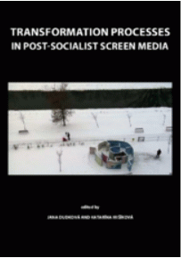 Transformation processes in post-socialist screen media