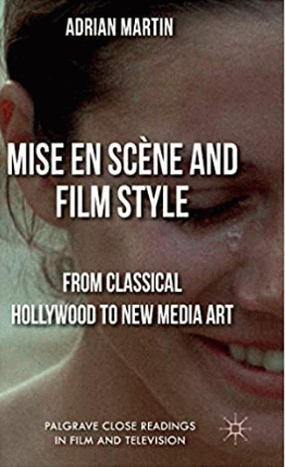 Mise en scène and film style