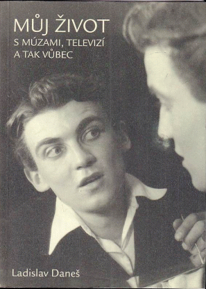 Můj život s múzami, televizí a tak vůbec
