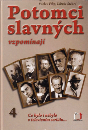 Potomci slavných vzpomínají