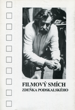 Filmový smích Zdeňka Podskalského