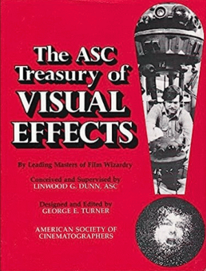 The ASC treasury of visual effects