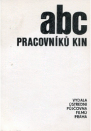ABC pracovníků kin