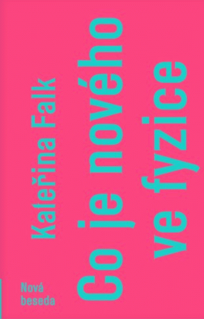 Co je nového ve fyzice