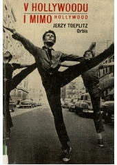 V Hollywoodu i mimo Hollywood