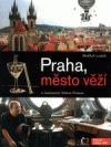 Praha, město věží