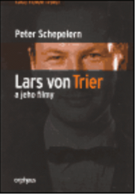 Lars von Trier a jeho filmy
