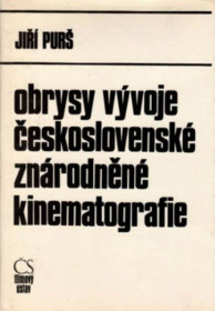 Obrysy vývoje československé znárodněné kinematografie