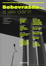 Sebevražda... a jak dál?!