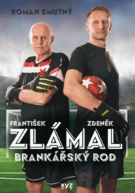 Zlámal - brankářský rod