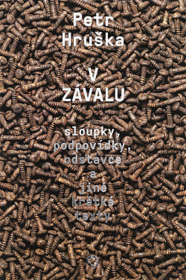 V závalu