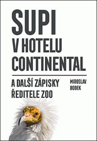 Supi v hotelu Continental