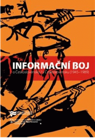 Informační boj o Československo/v Československu (1945-1989)
