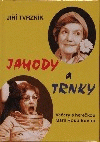 Jahody a trnky