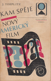 Kam spěje nový americký film