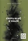 Cesta Rusů k válce