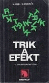 Trik a efekt v amatérském filmu