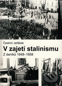 V zajetí stalinismu