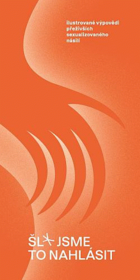 Šl* jsme to nahlásit