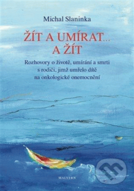 Žít a umírat... a žít