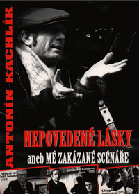 Nepovedené lásky, aneb, Mé zakázané scénáře